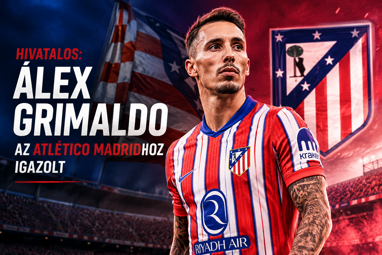 Hivatalos: Álex Grimaldo az Atlético Madridhoz igazolt