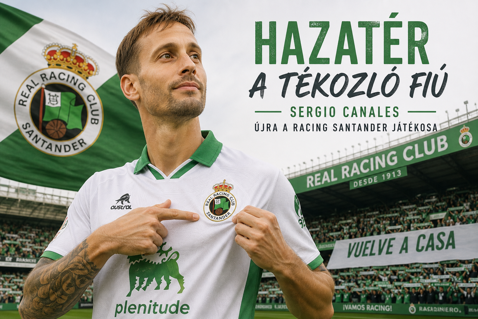 Hazatér a tékozló fiú: Sergio Canales újra a Racing Santander játékosa