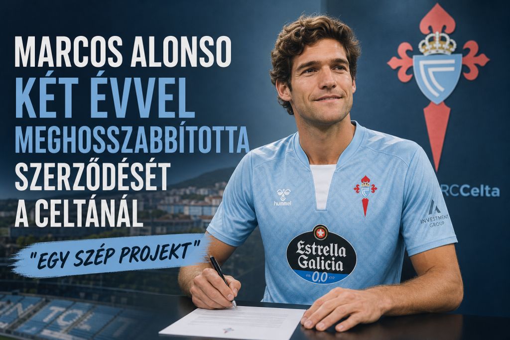 Marcos Alonso két évvel meghosszabbította szerződését a Celtánál
