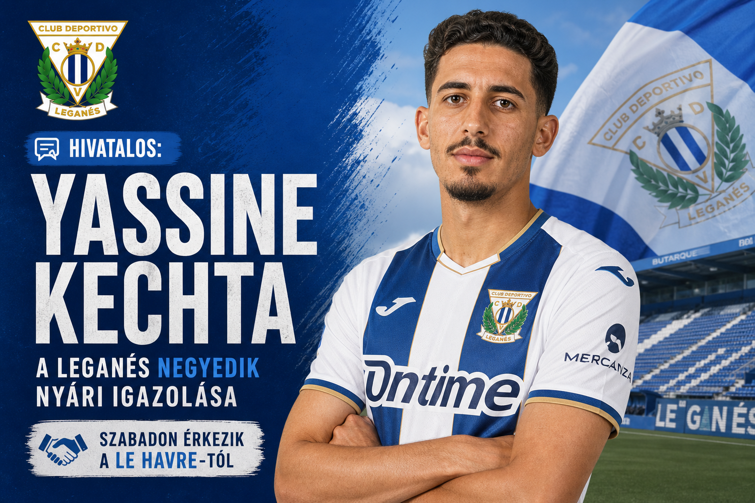 Hivatalos: Yassine Kechta a Leganés negyedik nyári igazolása – szabadon érkezik a Le Havre-tól