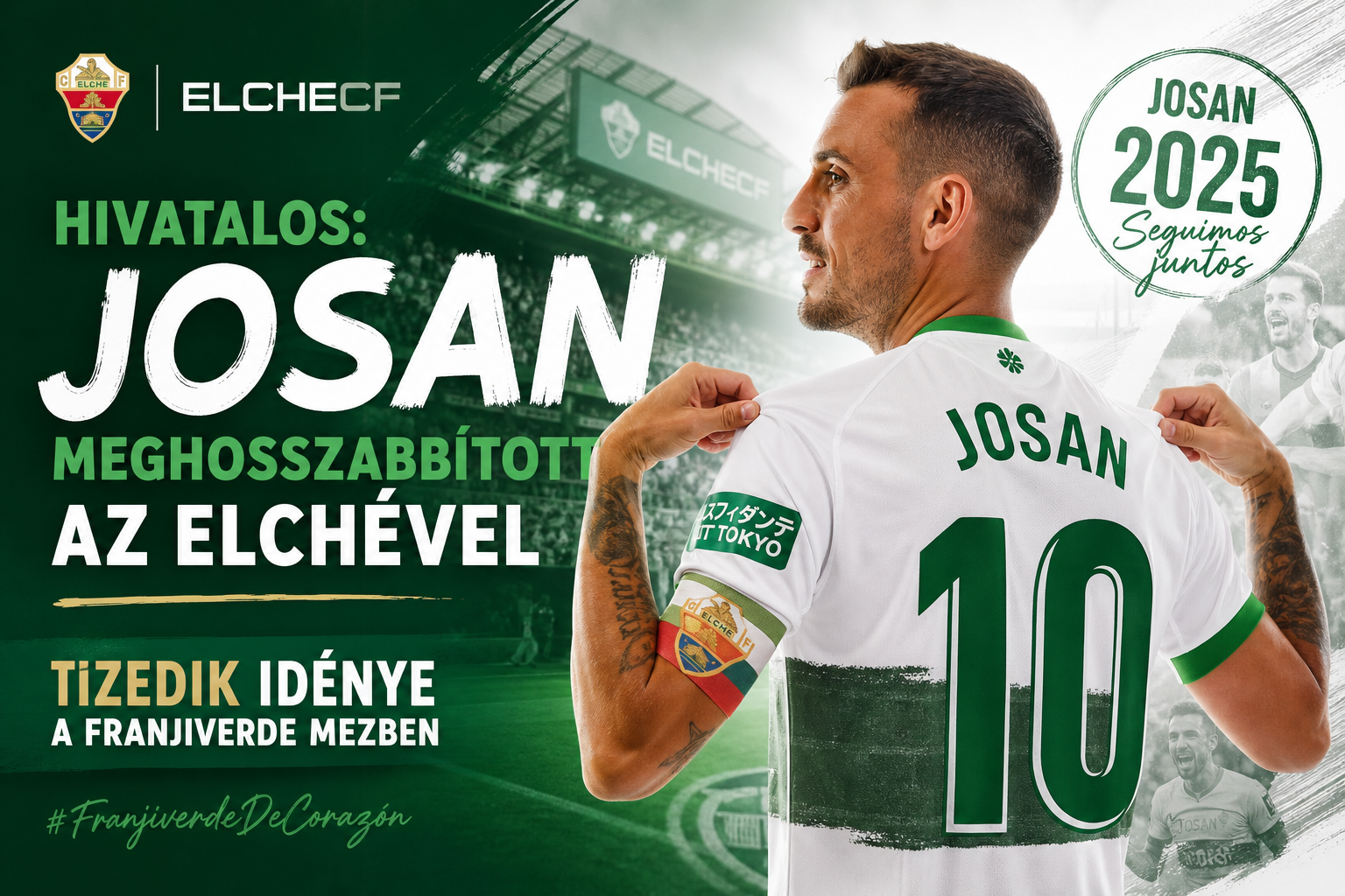 Hivatalos: Josan meghosszabbított az Elchével – tizedik idénye a franjiverde mezben