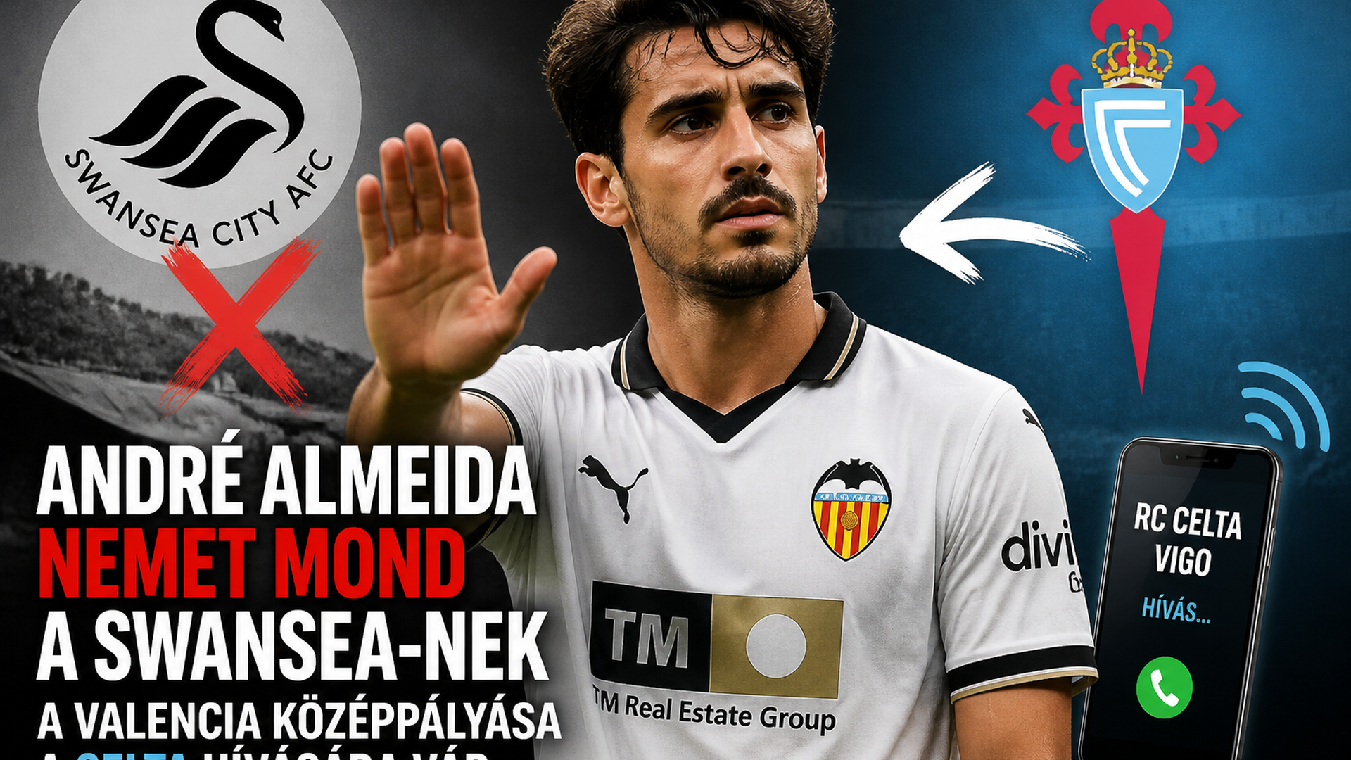 André Almeida nemet mond a Swansea-nek: a Valencia középpályása a Celta hívására vár