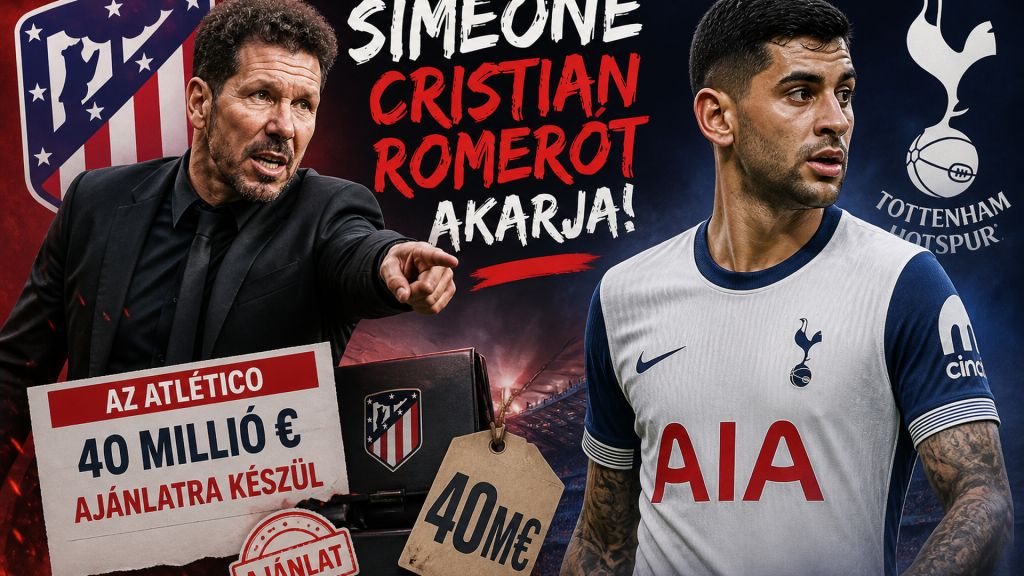 Simeone Cristian Romerót akarja: az Atlético 40 milliós ajánlatra készül a Tottenham argentin védőjéért