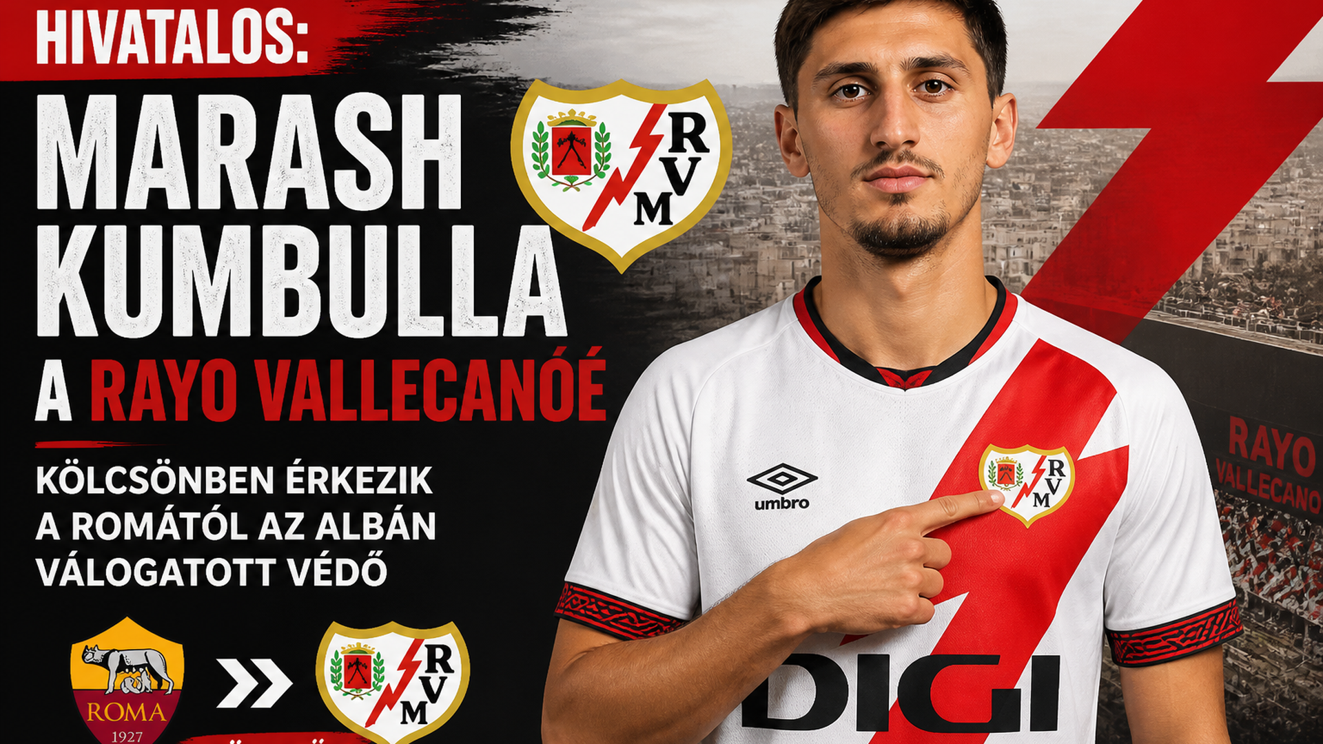 Hivatalos: Marash Kumbulla a Rayo Vallecanóé – kölcsönben érkezik a Romától az albán válogatott védő