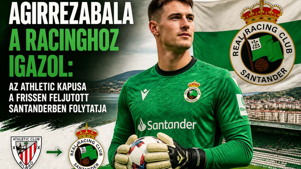 Agirrezabala a Racinghoz igazol: az Athletic kapusa a frissen feljutott Santanderben folytatja